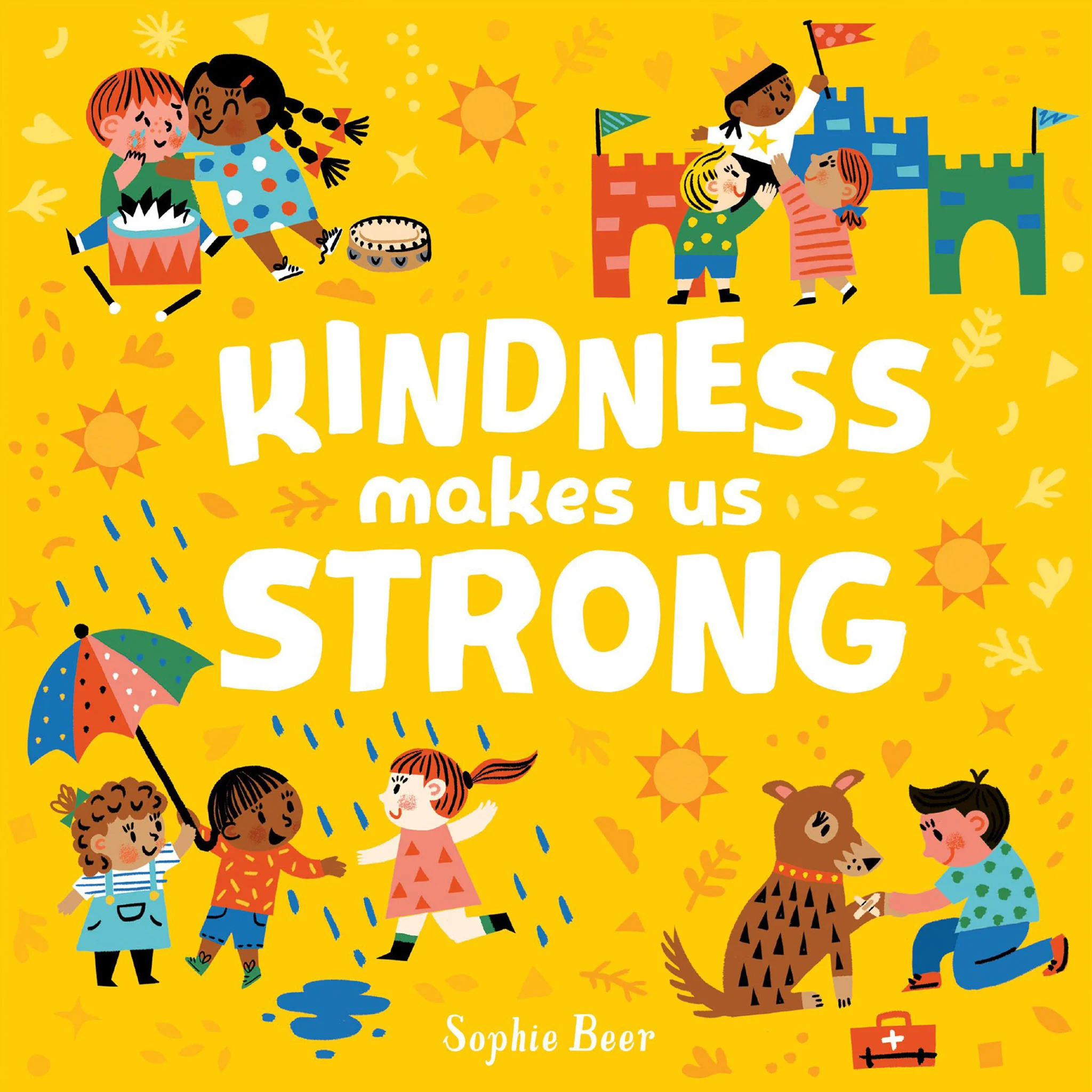 Kindness Makes Us Strong Board Book
